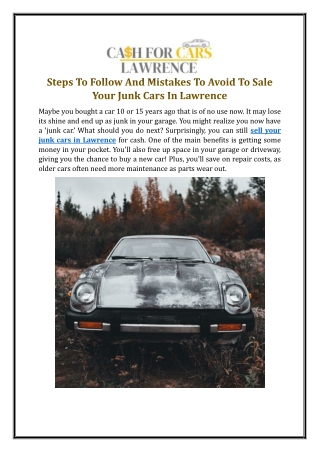 Steps To Follow And Mistakes To Avoid To Sale Your Junk Cars In Lawrence