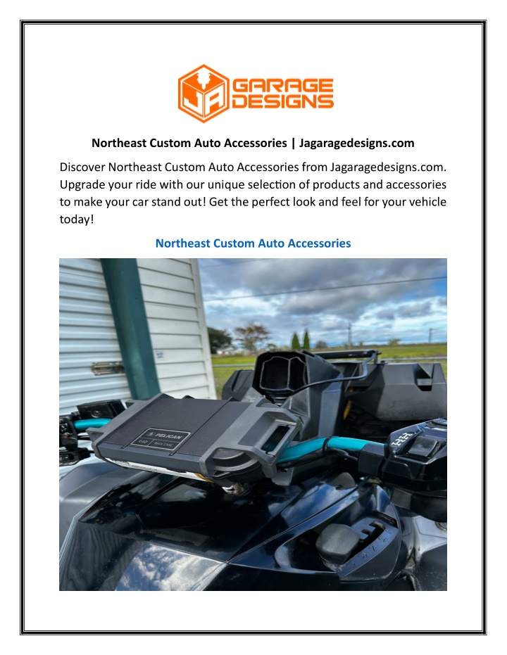 northeast custom auto accessories jagaragedesigns