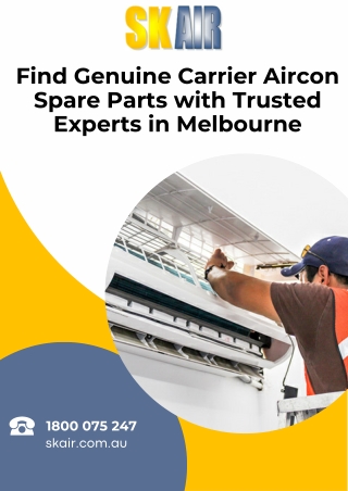 Find Genuine Carrier Aircon Spare Parts with Trusted Experts in Melbourne