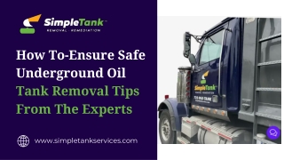 How to Ensure Safe Underground Oil Tank Removal Tips from the Experts