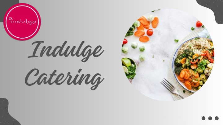 indulge catering