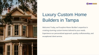 Luxury Custom Home Builders in Tampa | Manor Builder