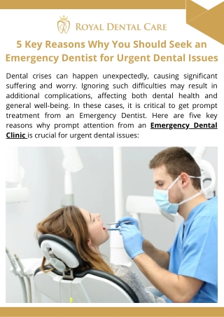 5 Key Reasons Why You Should Seek an Emergency Dentist for Urgent Dental Issues