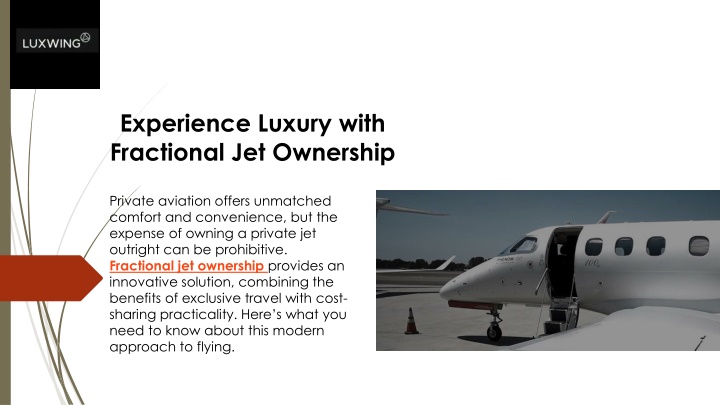 experience luxury with fractional jet ownership