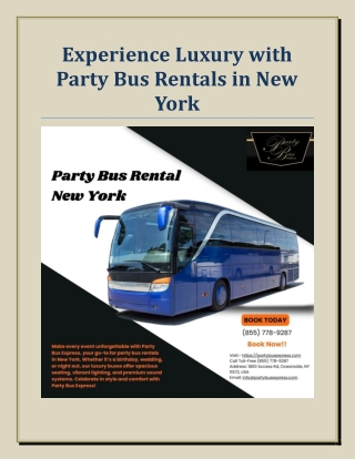 Experience Luxury with Party Bus Rentals in New York