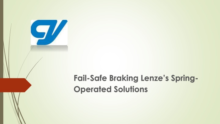 fail safe braking lenze s spring operated solutions