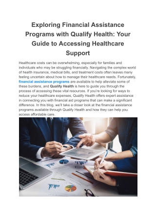 Exploring Financial Assistance Programs with Qualify Health_ Your Guide to Accessing Healthcare Support