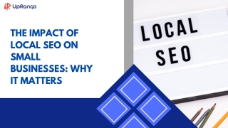 the impact of local seo on small businesses
