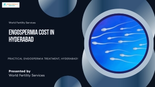 Azoospermia Cost In Hyderabad | World Fertility Services