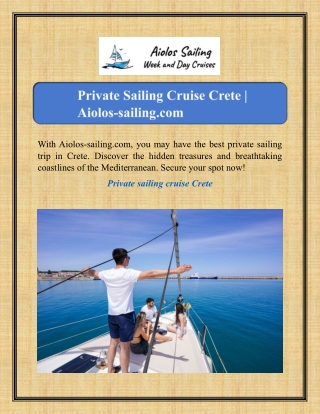 Private Sailing Cruise Crete | Aiolos-sailing.com