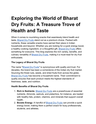 Exploring the World of Bharat Dry Fruits: A Treasure Trove of Health and Taste