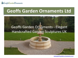 Geoffs Garden Ornaments - Elegant Handcrafted Garden Sculptures UK