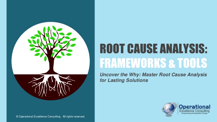 root cause analysis frameworks tools uncover