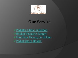 Top Podiatry Clinic in Beldon – Foot Care