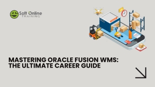 Mastering Oracle Fusion WMS The Ultimate Career Guide