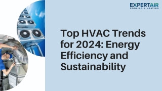 Top HVAC Trends for 2024: Energy Efficiency and Sustainability