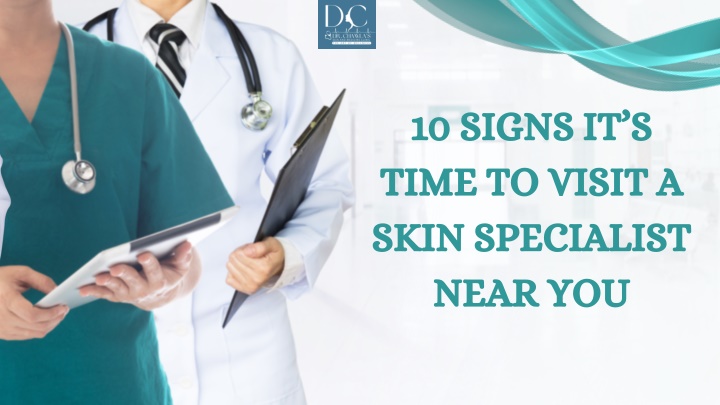 10 signs it s time to visit a skin specialist