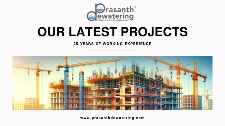 our latest projects 25 years of working experience