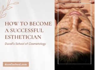 How To Become A Successful Esthetician