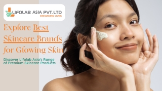 Explore Best Skincare Brands for Glowing Skin