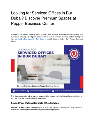 Looking for Serviced Offices in Bur Dubai? Discover Premium Spaces at Pepper BC