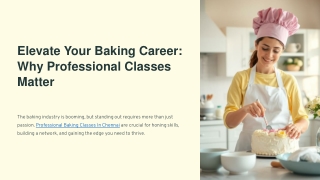 Elevate-Your-Baking-Career-Why-Professional-Classes-Matter