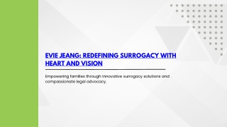 evie jeang redefining surrogacy with heart