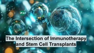 the intersection of immunotherapy and stem cell