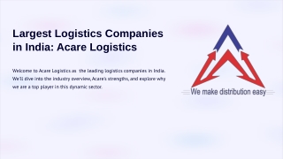 Largest Logistics Companies in India - Acare Logistics Solution