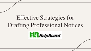 effective strategies for drafting professional notices