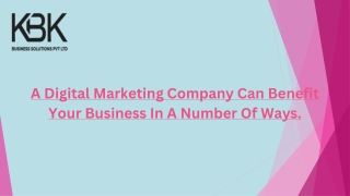 a digital marketing company can benefit your