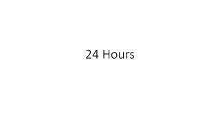 TIME 24 Hours