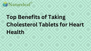 Top Benefits of Taking Cholesterol Tablets for Heart Health