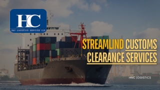 Streamlind Customs Clearance Services