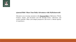 ejournal Hub  Share Your Daily Adventures with Myfictionworld