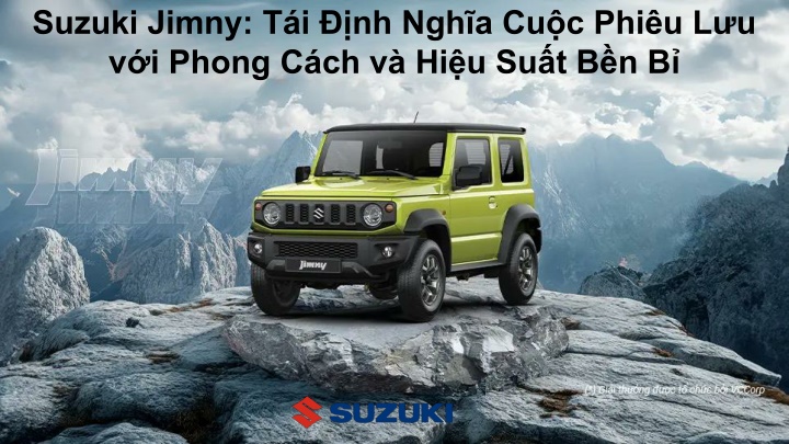 suzuki jimny t i nh ngh a cu c phi u l u v i phong c ch v hi u su t b n b