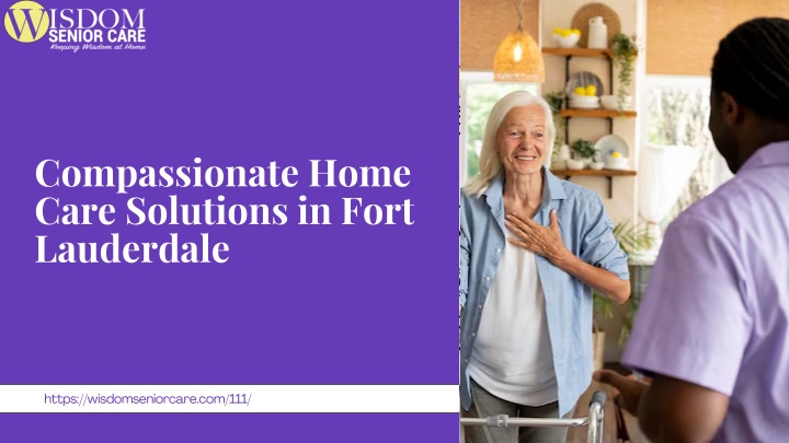 compassionate home care solutions in fort