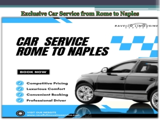 Exclusive Car Service from Rome to Naples