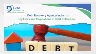 Debt Recovery Agency India Key Laws and Regulations in Debt Collection