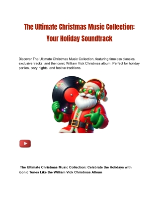 The Ultimate Christmas Music Collection_ Your Holiday Soundtrack