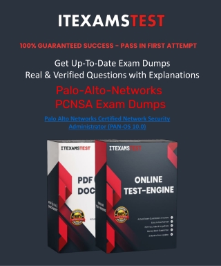 Palo-Alto-Networks PCNSA Dumps Exam Questions 2025 to Improve Your Scores