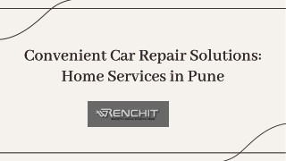 Expert Car Repair Home Service in Pune