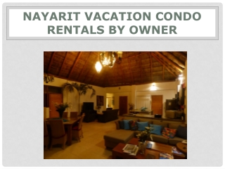 Nayarit vacation condo rentals by owner