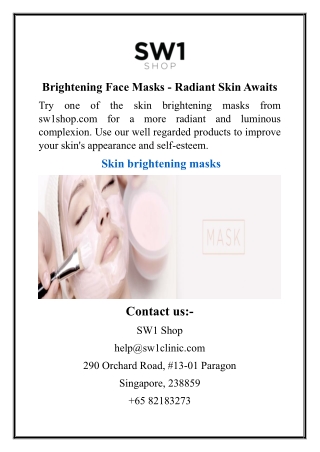 Brightening Face Masks - Radiant Skin Awaits