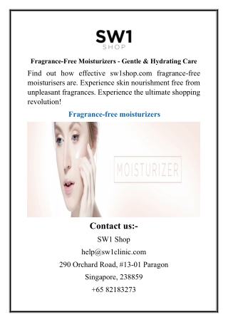 Fragrance-Free Moisturizers - Gentle & Hydrating Care