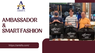 ambassador smart fashion