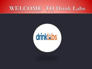 welcome to drink labs
