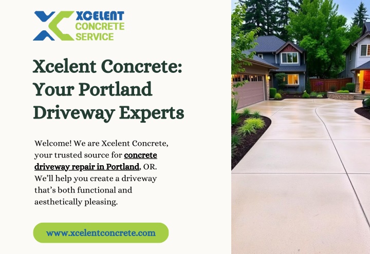 xcelent concrete your portland driveway experts