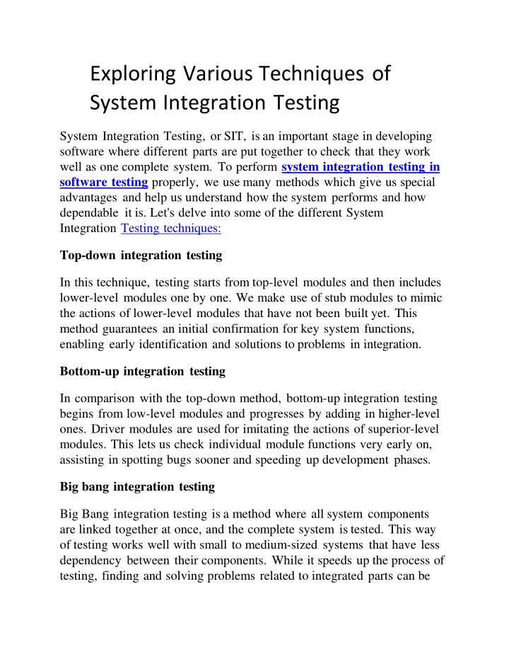 exploring various techniques of system integration testing