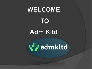 welcome to adm kltd